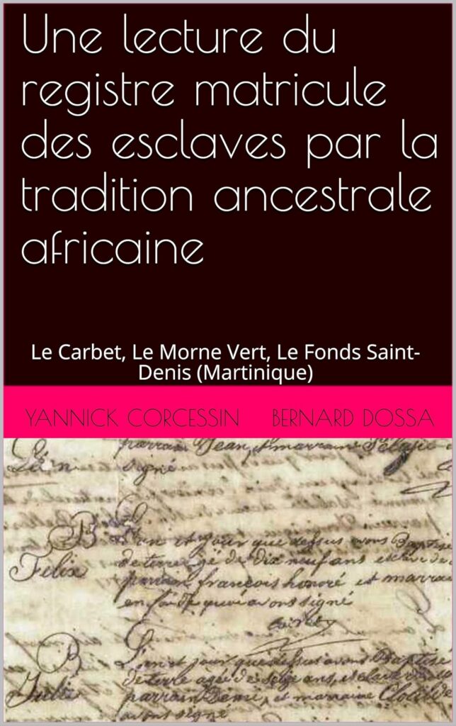 Couverture du livre — Une lecture du registre matricule des esclaves par la tradition ancestrale africaine
